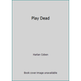 thumbnail image 1 of Pre-Owned Play Dead (Paperback) 1407245635 9781407245638, 1 of 1