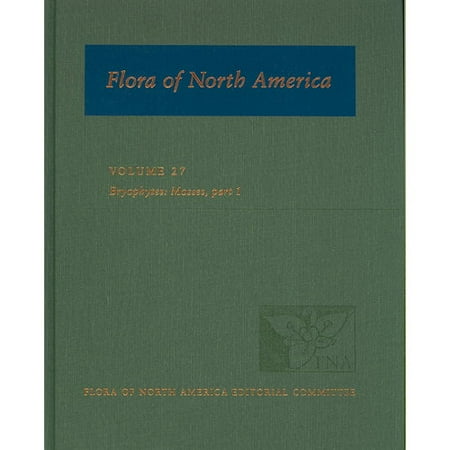 Flora of North America: North of Mexico, Bryophytes: Mosses