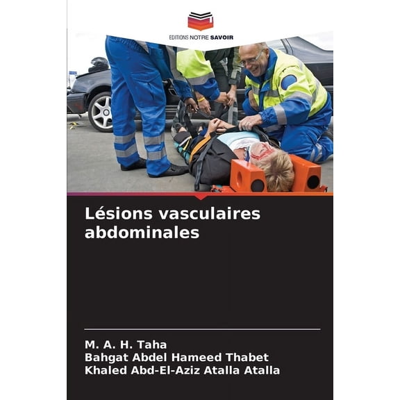 LÃ©sions vasculaires abdominales, (Paperback)