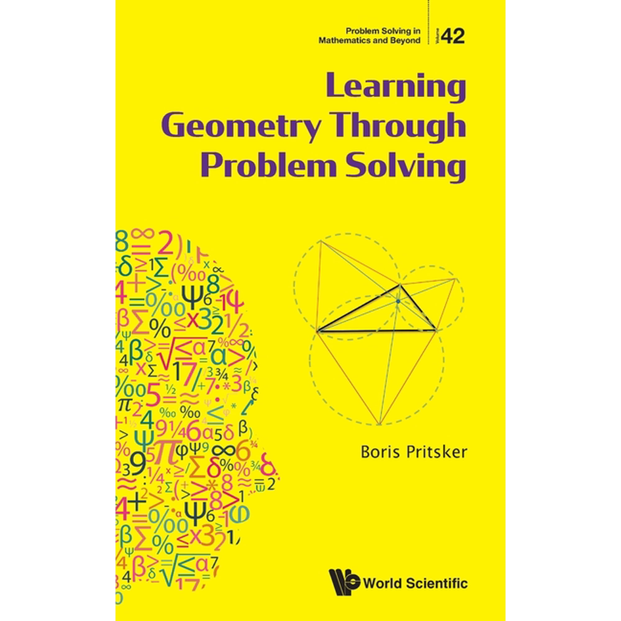 Problem Solving in Mathematics and Beyon Learning Geometry Through Problem Solving, Book 42, (Hardcover)