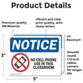 thumbnail image 2 of (2 Pack) No Cell Phone Use In This Classroom OSHA Notice Sign, 2 of 7