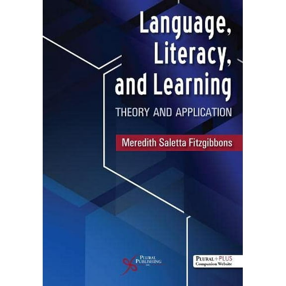 Pre-Owned Language, Literacy, and Learning: Theory and Application, 9781635503616, 1635503612, Paperback, First Edition edition