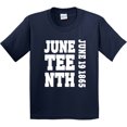 thumbnail image 3 of Inktastic Juneteenth June 19, 1865 Youth T-Shirt, 3 of 5