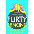 thumbnail image 1 of Pre-Owned Flirty Dancing: Book 1 of the Ladybirds (Paperback) 1250073537 9781250073532, 1 of 1