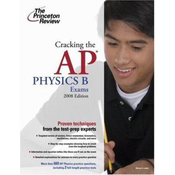 Pre-Owned Cracking the AP Physics B Exam, 2008 Edition (College Test Preparation) (Paperback) 0375428461 9780375428463