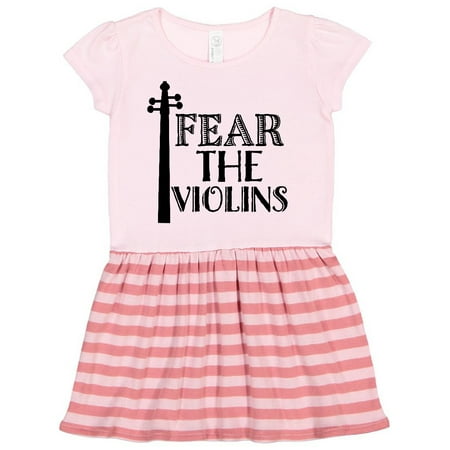 

Inktastic Fear The Violins Violinist Gift Gift Toddler Girl Dress
