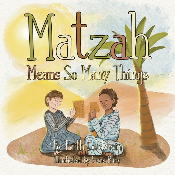 Matzah Means So Many Things, (Paperback)