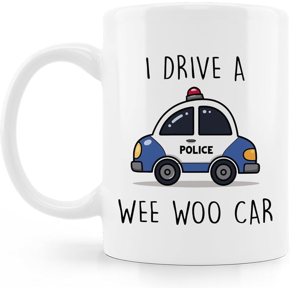 Funny Police Coffee Mug Cup, Police Officer Gifts for Men Women, Policeman Gifts, I Drive a Wee Woo Car Ceramic Coffee Mug 11 oz