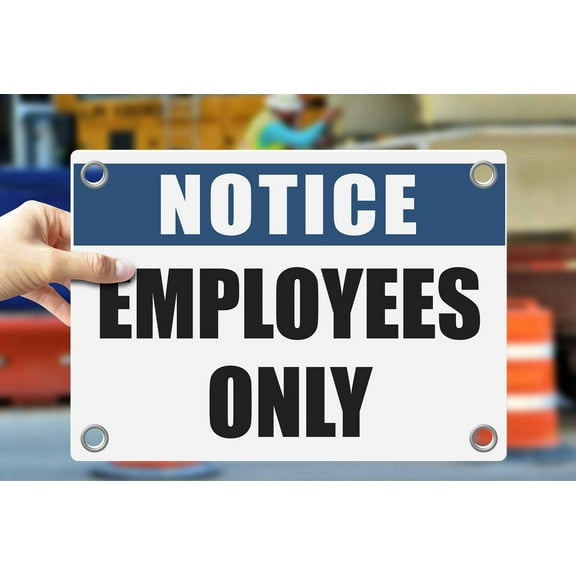 EMPLOYEES ONLY | Warning Notice Caution Danger 3mm PVC Sign