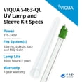 thumbnail image 4 of VIQUA S463-QL Genuine OEM UV Lamp & Quartz Sleeve Replacement Kit Fits S5Q-PA, SSM-24, S5Q & S5Q-Gold Series UV Water Purification Systems, 4 of 8