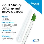 VIQUA S463-QL Genuine OEM UV Lamp & Quartz Sleeve Replacement Kit Fits S5Q-PA, SSM-24, S5Q & S5Q-Gold Series UV Water Purification Systems