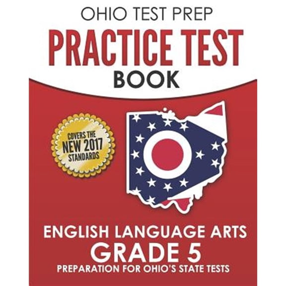 Pre-Owned OHIO TEST PREP Practice Test Book English Language Arts Grade 5: Preparation for Ohio's State Tests (Paperback) by O Hawas