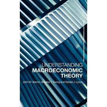 Routledge Advanced Texts in Economics an Understanding Macroeconomic Theory, (Hardcover)