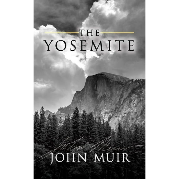 The Yosemite, (Paperback)