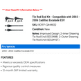 thumbnail image 2 of Tie Rod End Kit - Compatible with 2003 - 2006 Cadillac Escalade ESV 2004 2005, 2 of 2