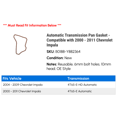 thumbnail image 2 of Automatic Transmission Pan Gasket - Compatible with 2000 - 2011 Chevy Impala 2001 2002 2003 2004 2005 2006 2007 2008 2009 2010, 2 of 2