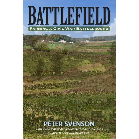 Battlefield : Farming a Civil War Battleground (Paperback)