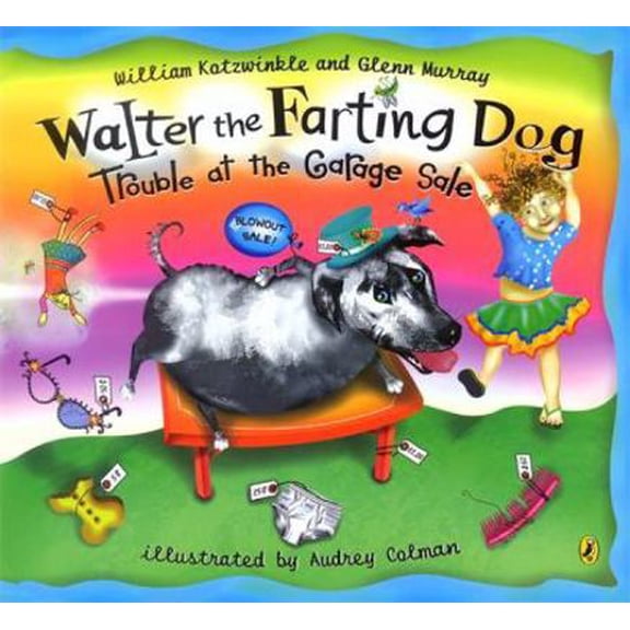 Pre-Owned Walter the Farting Dog: Trouble at the Garage Sale (Paperback) 0143501496 9780143501497
