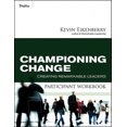 thumbnail image 2 of Championing Change Participant Workbook: Creating Remarkable Leaders, 2 of 2