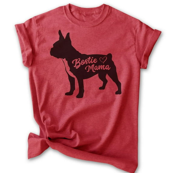 Bostie Mama T-shirt, Unisex Women's Shirt, Boston Terrier Owner, Best Dog Mom Gift, Heather Red, XX-Large