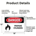 thumbnail image 2 of (2 Pack) Propane Cylinders OSHA Danger Sign 18 Inch X 12 Inch Indoor / Outdoor Rust-Free Aluminum Metal Signs for Workplace, Workshop, and Construction Site, Made in the USA, 2 of 8