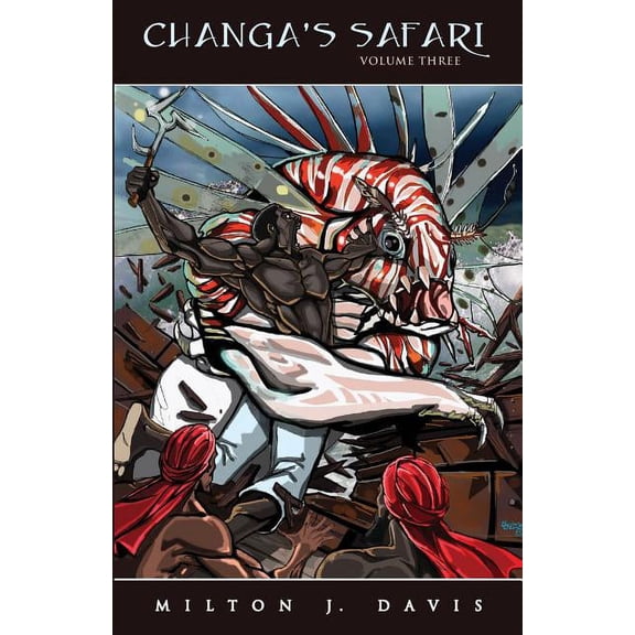 Changa's Safari Volume Three, (Paperback)