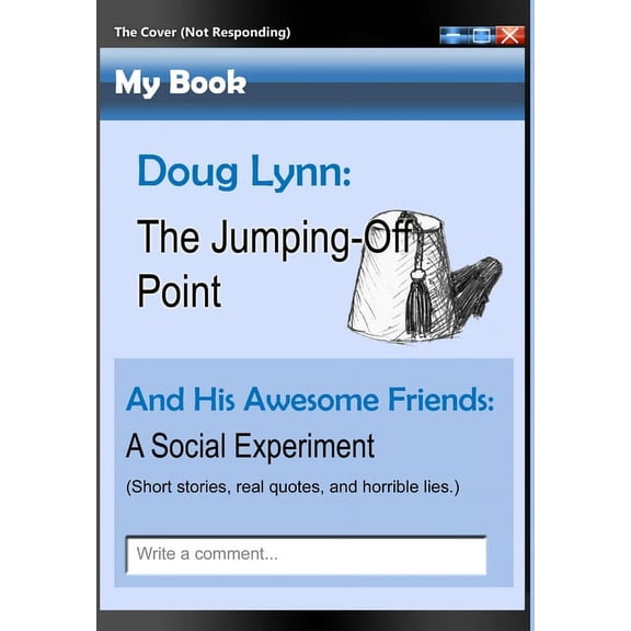 The Jumping-Off Point: A Social Experiment, (Hardcover)