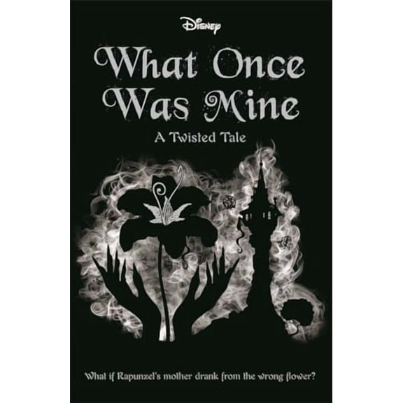 What Once Was Mine (Twisted Tales)
