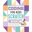 Coding for Kids: Python : Learn to Code with 50 Awesome Games and ...