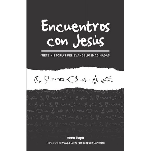 Encuentros Con Jesus: Siete Historias del Evangelio Imaginadas (Paperback)
