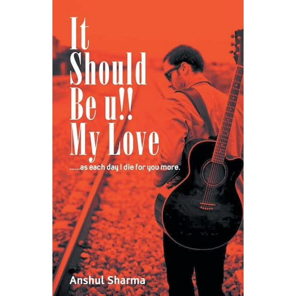 It should be you my love (Paperback)