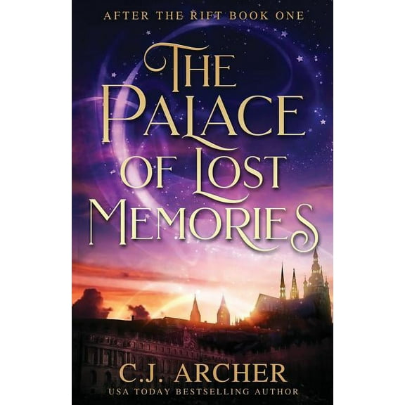 After the Rift The Palace of Lost Memories, Book 1, (Paperback)