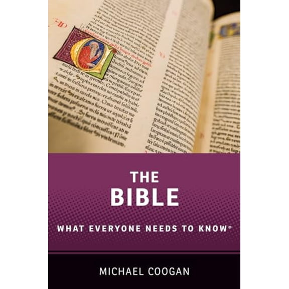 Pre-Owned The Bible: What Everyone Needs to Know, 9780199383030, 0199383030, Paperback, Annotated edition