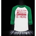 thumbnail image 2 of Shop4Ever Men's Have No Fear The Canadian is Here Canada Pride Raglan Baseball Shirt Large White/Black, 2 of 4