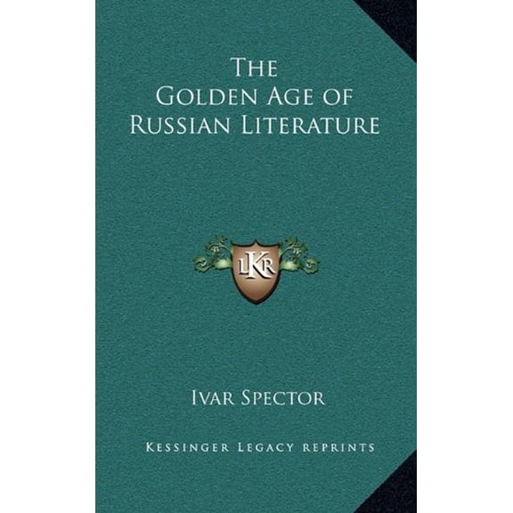 The Golden Age of Russian Literature (Hardcover)