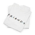 thumbnail image 3 of Friends Tee T Shirt TV Gift Cotton American Sitcom New York Ross Chandler - White / 2XL, 3 of 4
