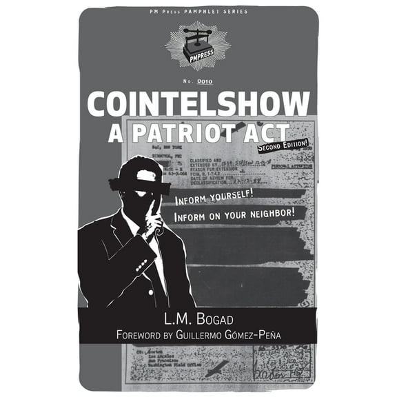 PM Pamphlet: Cointelshow : A Patriot Act (Other)