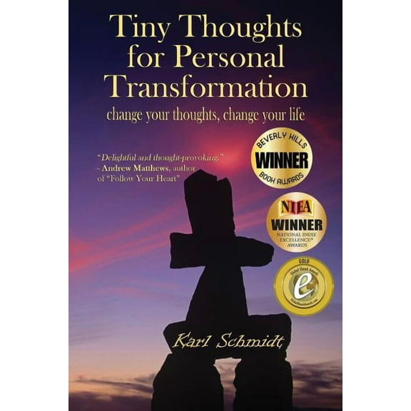 Tiny Thoughts For Personal Transformation: change your thoughts, change your life (Paperback)