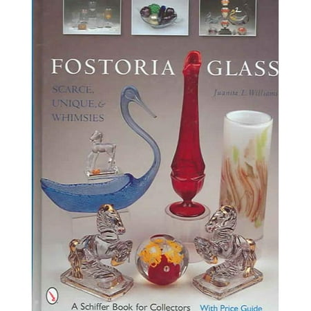 Fostoria Glass: Scarce, Unique, And Whimsies