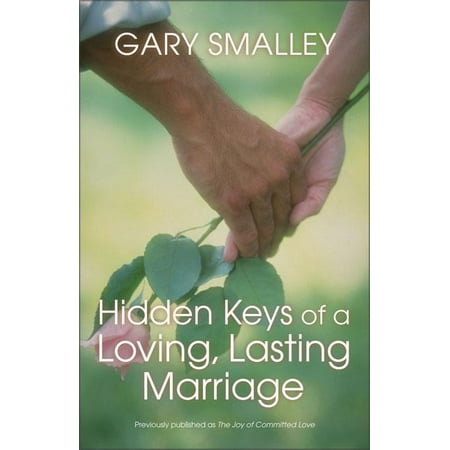 Hidden Keys of a Loving, Lasting Marriage (Paperback)