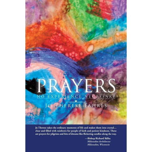Prayers : No Experience Necessary