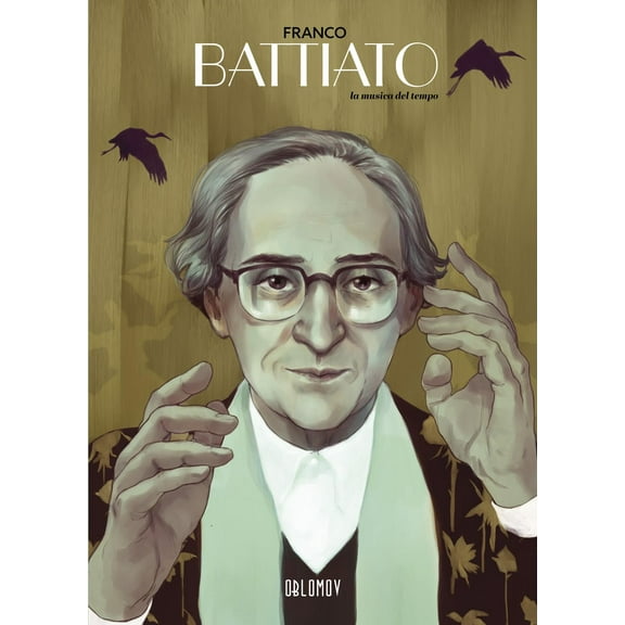 AA.VV. Franco Battiato. La musica del tempo (Herriman) (Hardcover)