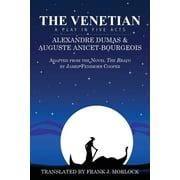 The Venetian : A Play in Five Acts (Paperback)