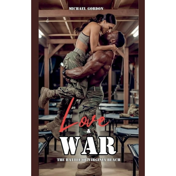 Love & War: The Battle of Virginia Beach, (Paperback)