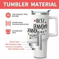 thumbnail image 5 of Best Grandma Ever Gifts 40oz Tumbler with Handle and Lid Straw, Unique Gift from Granddaughter Grandson, Great Grandma Mother Birthday Present Mug Cup Water Bottle, 5 of 6