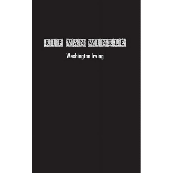 Rip Van Winkle, (Hardcover)
