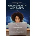 thumbnail image 2 of Online Health and Safety: From Cyberbullying to Internet Addiction, 2 of 4