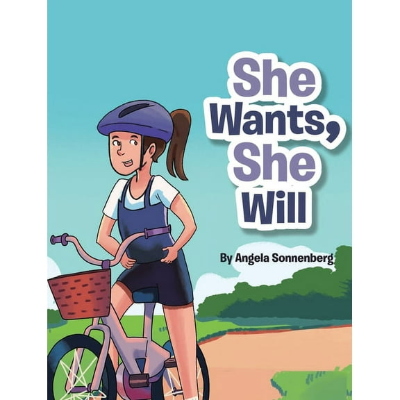 She Wants She Will (Hardcover)