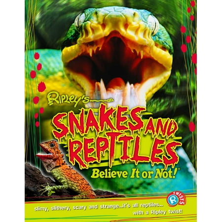 - Ripley Twists: Snakes & Reptiles