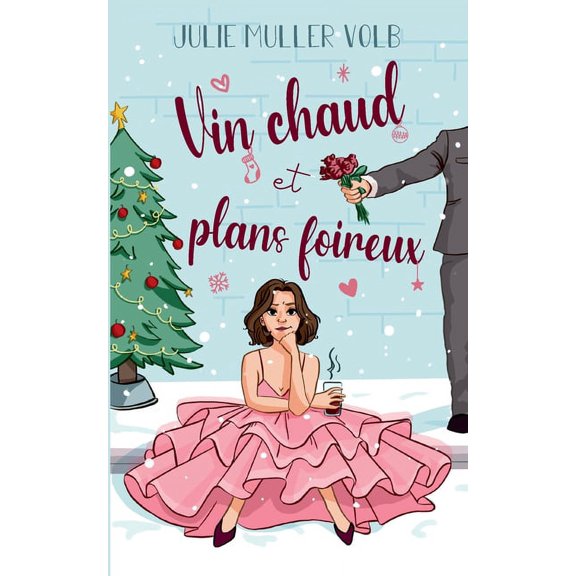 Vin chaud et plans foireux, (Paperback)